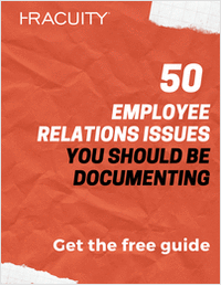 50 Employee Relations Issues You Should Be Documenting