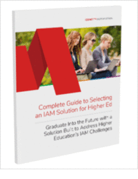 Complete Guide to Selecting an IAM Solution for Higher Ed