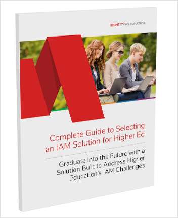 Complete Guide to Selecting an IAM Solution for Higher Ed
