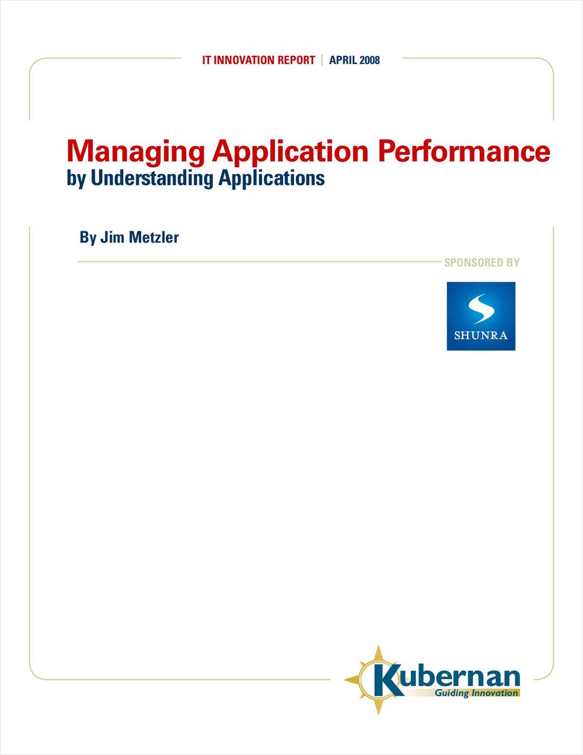 Managing Application Performance by Understanding Applications