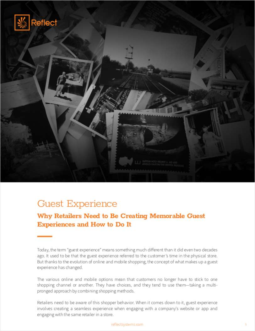 Guest Experience - Why Retailers Need to Be Creating Memorable Guest Experiences and How to Do It