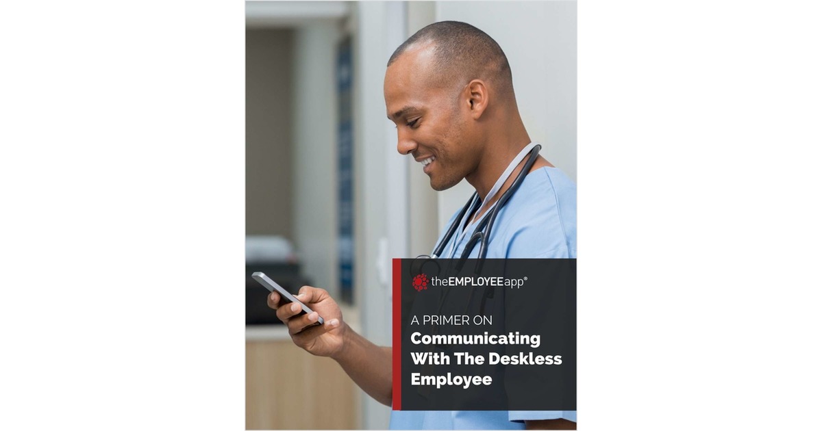 Deskless Worker Primer For Healthcare