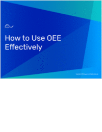 How to Use Overall Equipment Effectiveness (OEE)
