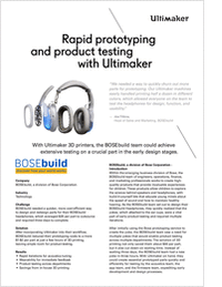 Rapid prototyping and product testing with Ultimaker