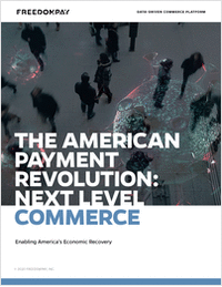 The American Payment Revolution: Next Level Commerce