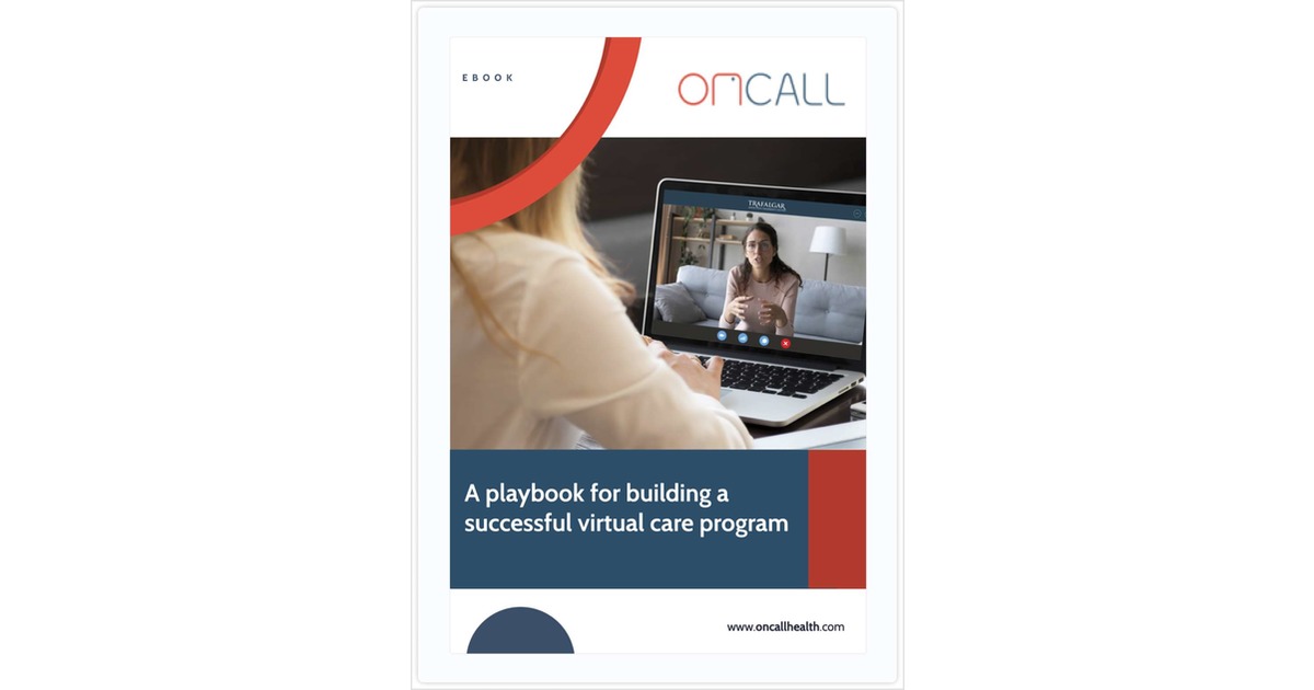 A playbook for building a successful virtual care program