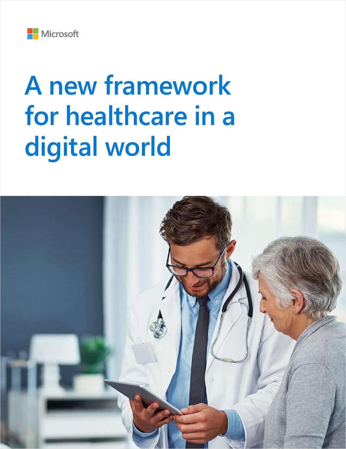A New Framework for Healthcare in a Digital World