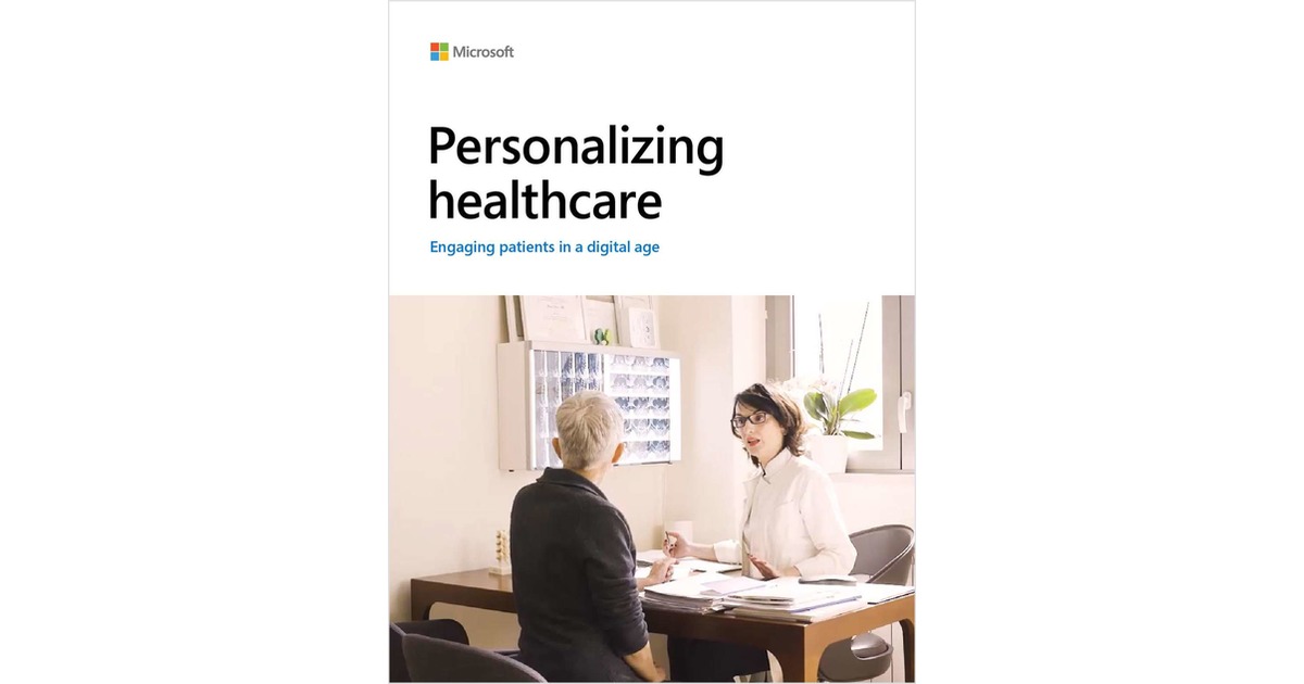 Personalizing Healthcare in a Digital World