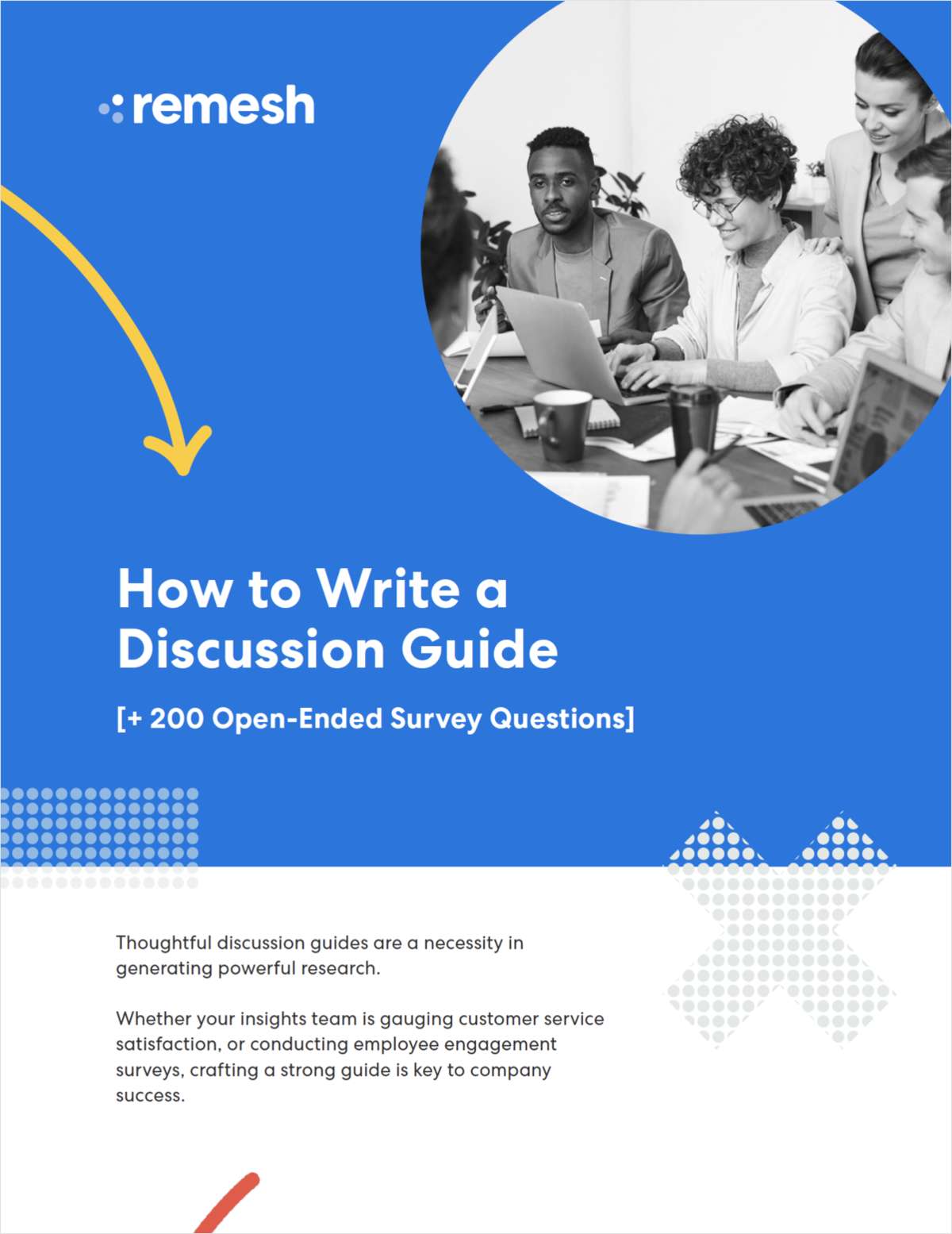 How to Write a Discussion Guide [+ 200 Survey Questions]