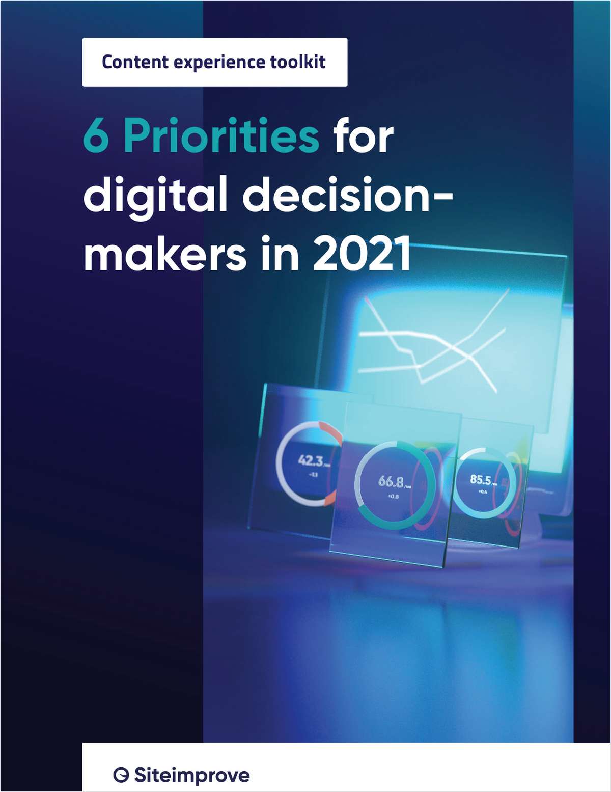 6 Priorities for digital decision-makers in 2021