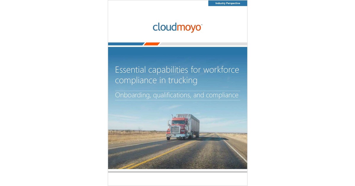 Essential capabilities for workforce compliance in trucking
