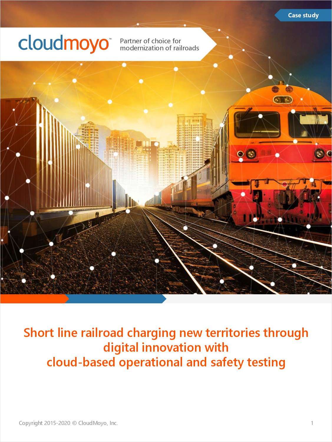 Short Line Railroad Charging New Territories Through Digital Innovation With Cloud-Based Operational and Safety Testing