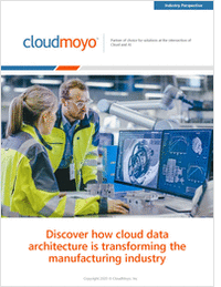 Discover How Cloud Data Architecture Is Transforming the Manufacturing Industry