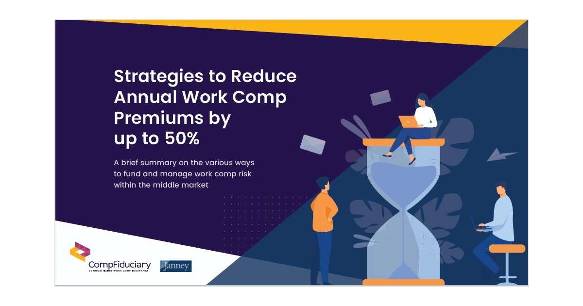 Strategies to Reduce Annual Work Comp Premiums by up to 50%
