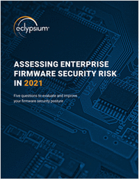 Assess Your Organization's Firmware Security Risk