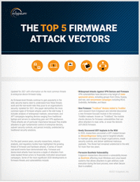 Top 5 Firmware Attack Vectors
