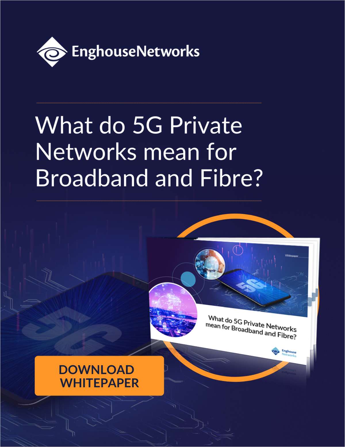 What do 5G Private Networks mean for Broadband and Fibre?