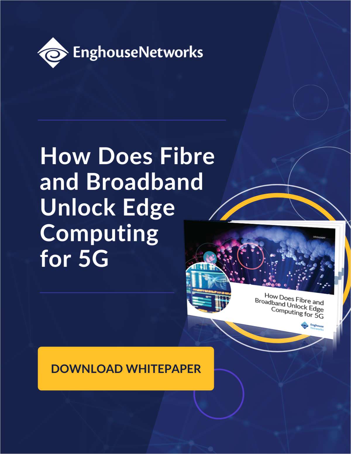 How Does Fibre and Broadband Unlock Edge Computing for 5G?