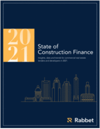 2021 State of Construction Finance Report
