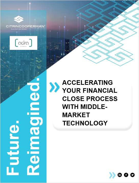 ACCELERATING YOUR FINANCIAL CLOSE PROCESS WITH MIDDLE-MARKET TECHNOLOGY