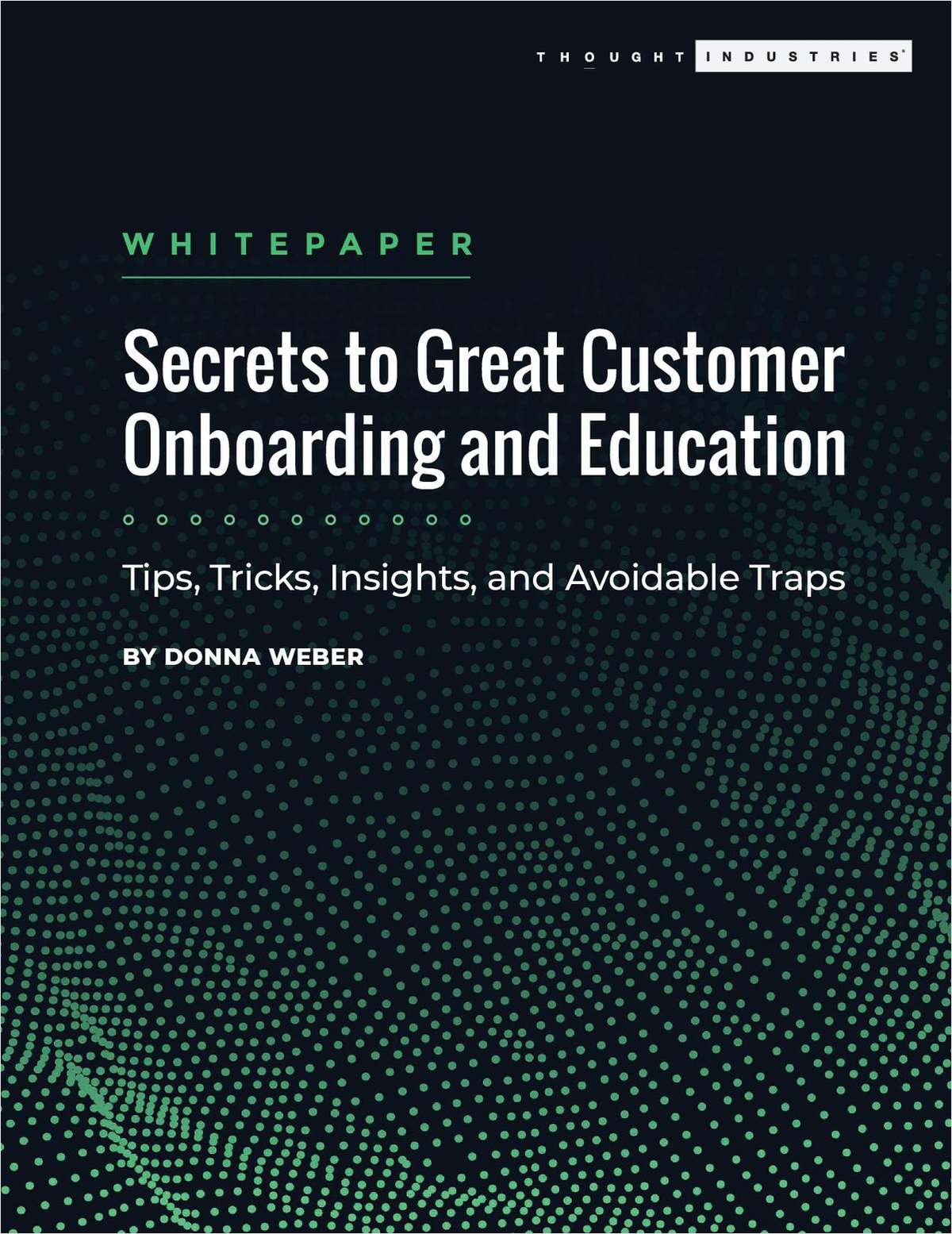 Secrets to Great Customer Onboarding and Education