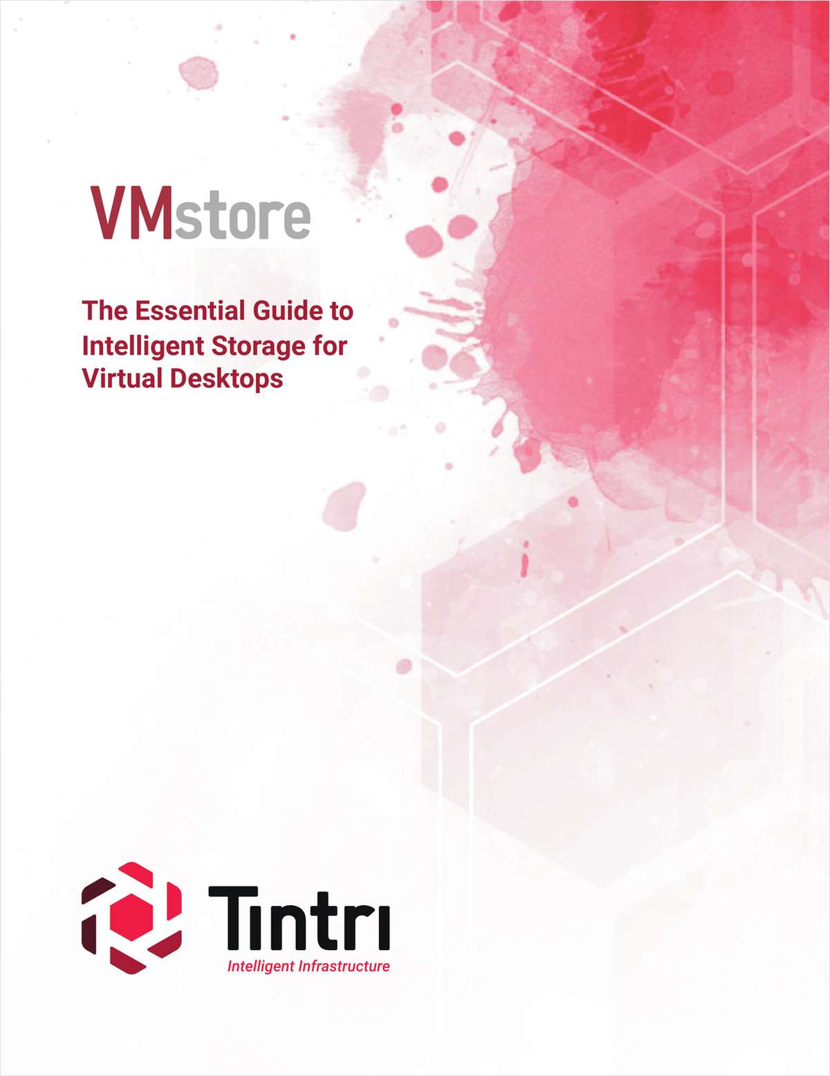 The Essential Guide to Intelligent Storage for VDI Desktops