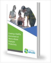 Creating a Healthy Environment at Work to Boost Employee Productivity