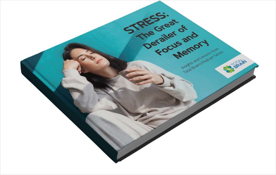Stress: The Great Derailer of Focus and Memory