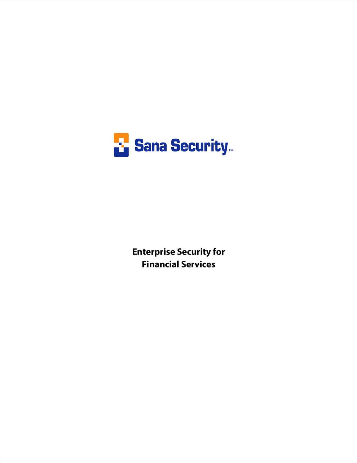 Enterprise Security for Financial Services