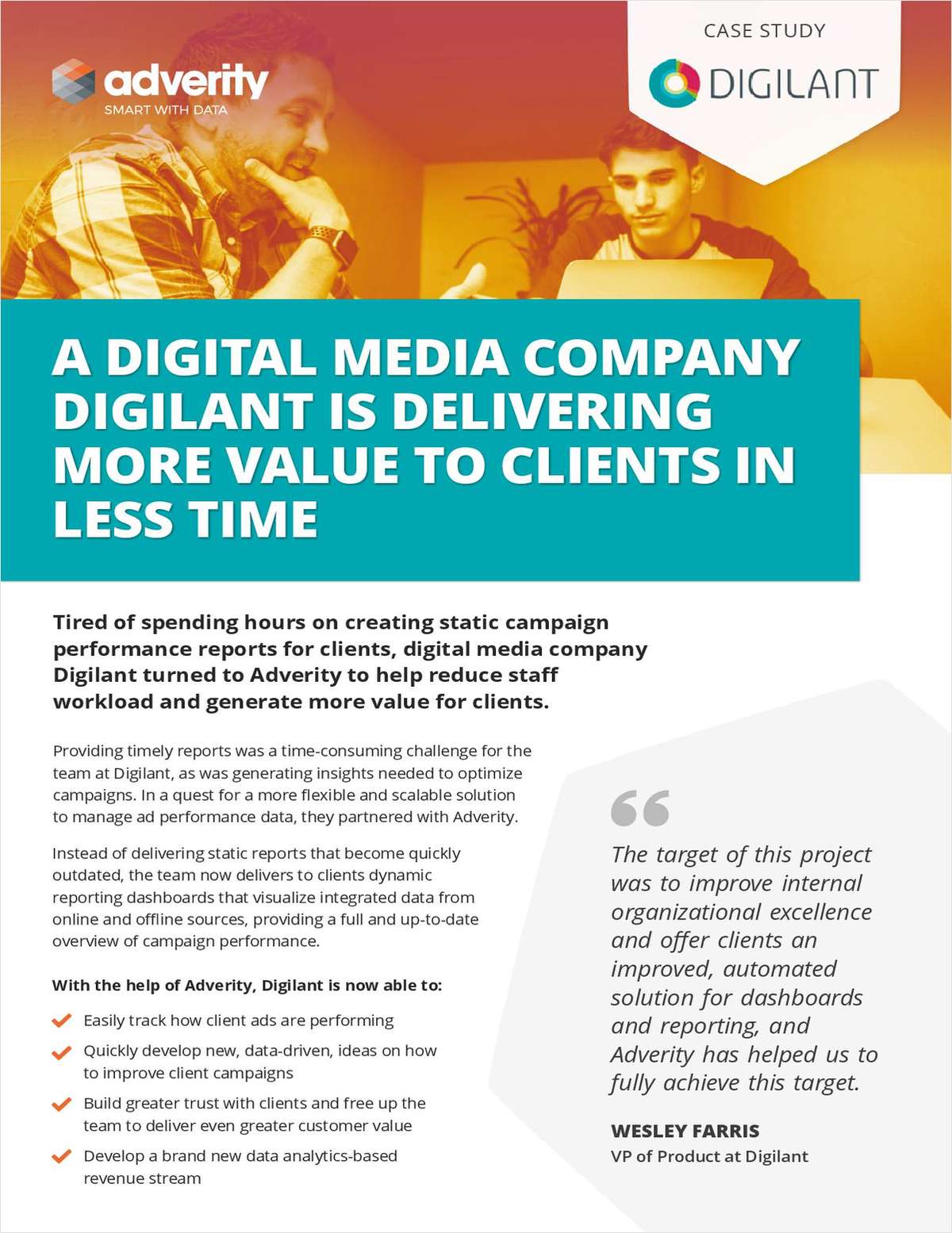 HOW DIGITAL MEDIA COMPANY, DIGILANT, IS DELIVERING MORE VALUE TO CLIENTS IN LESS TIME