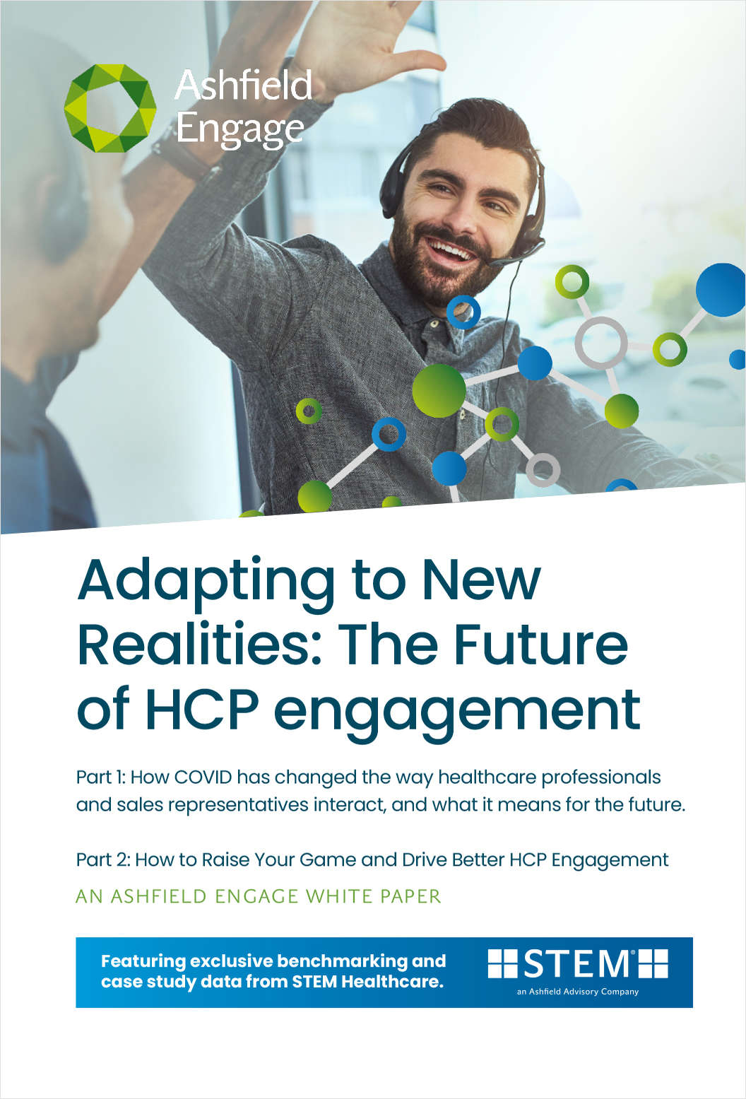 Adapting to New Realities: The Future of HCP engagement
