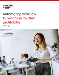 Automating Workflow to Maximize Law Firm Profitability