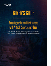 THE BUYER'S GUIDE FOR SECURING THE INTERNAL ENVIRONMENT WITH A SMALL CYBERSECURITY TEAM