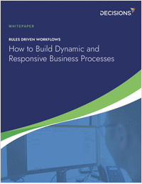 How to Build Dynamic and Responsive Business Processes