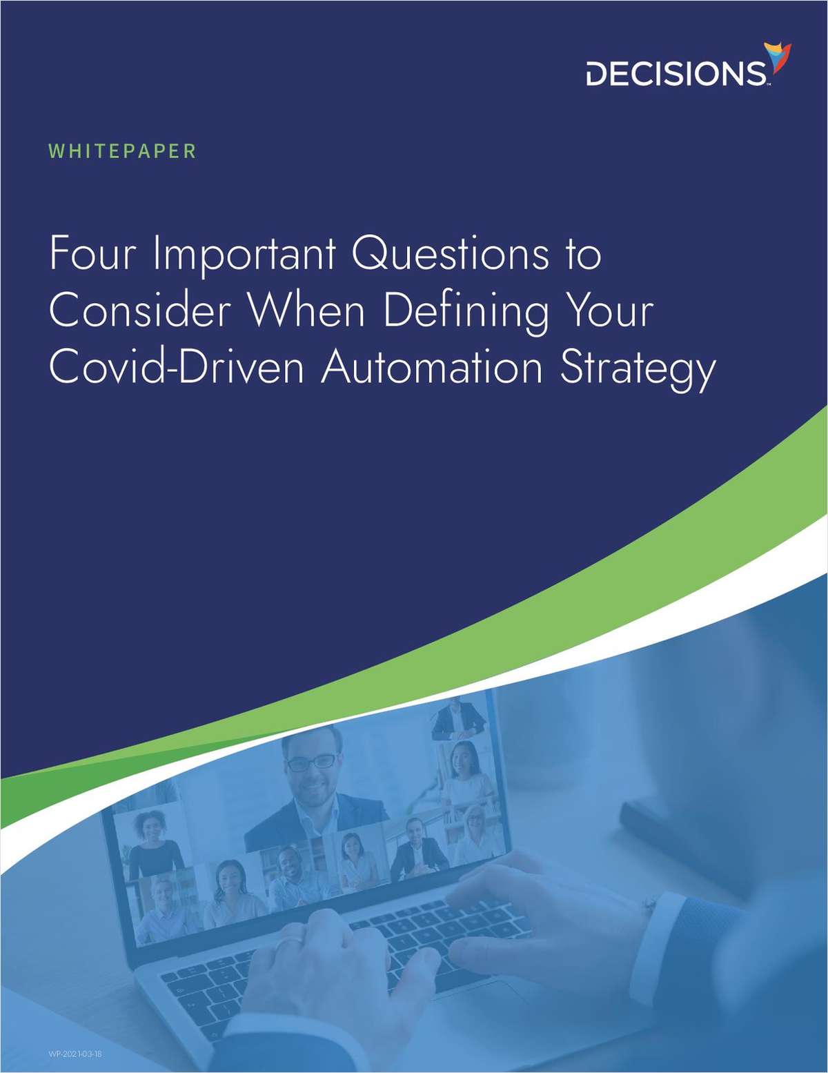 Four Important Questions to Consider When Defining Your Covid-Driven Automation Strategy