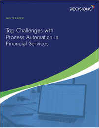Top Challenges with Process Automation in Financial Services