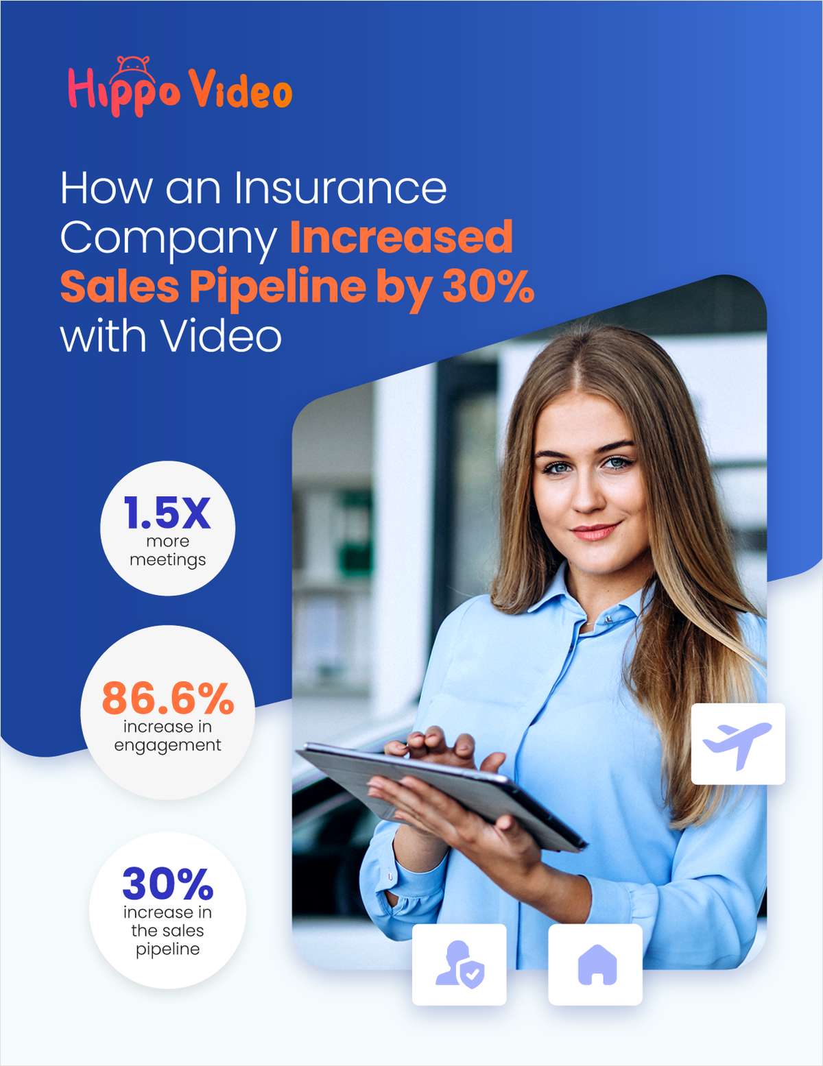 How a leading Insurance Company Increased Sales Pipeline by 30% using videos