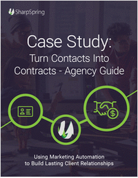 Turn Contacts Into Contracts - Agency Guide