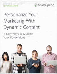 How to Multiply Conversions With Dynamic Content