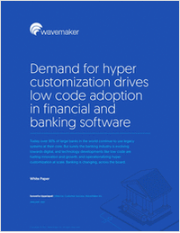 Demand for Hyper Customization drives Low-Code adoption in financial and banking software