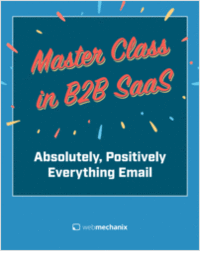 Master Class in B2B SaaS: Email Marketing the Effective Way