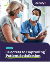 3 Secrets to Improving Patient Satisfaction
