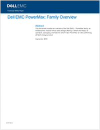 Dell EMC PowerMax -- Accelerating innovation in your mission-critical data storage