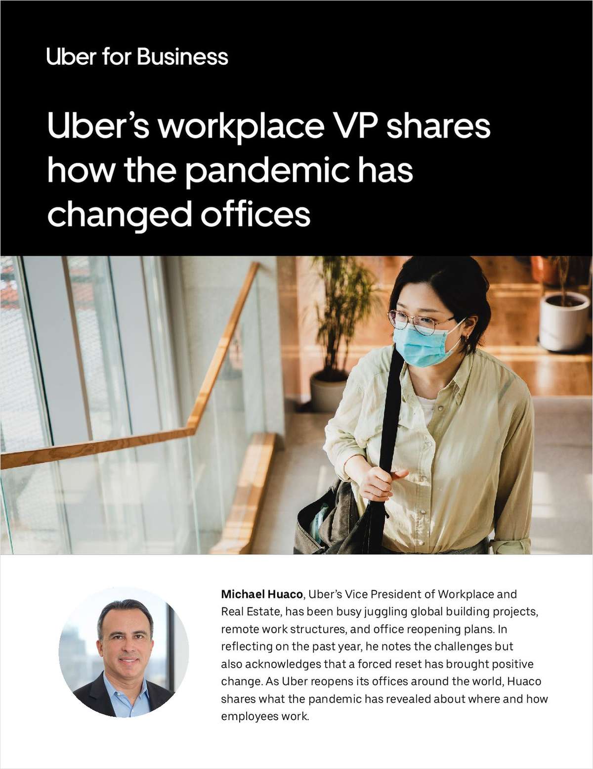 Uber's workplace VP shares how the pandemic has changed offices