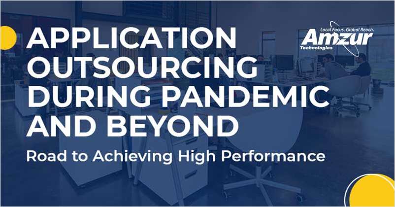 APPLICATION OUTSOURCING DURING PANDEMIC AND BEYOND