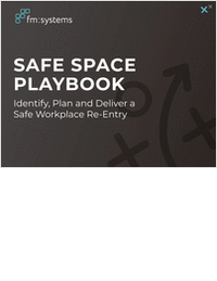 Safe Space Playbook - Post COVID-19 Workplace Re-Entry