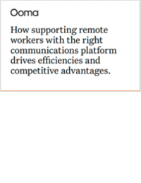 Stay competitive by enabling remote workers with the right communications platform