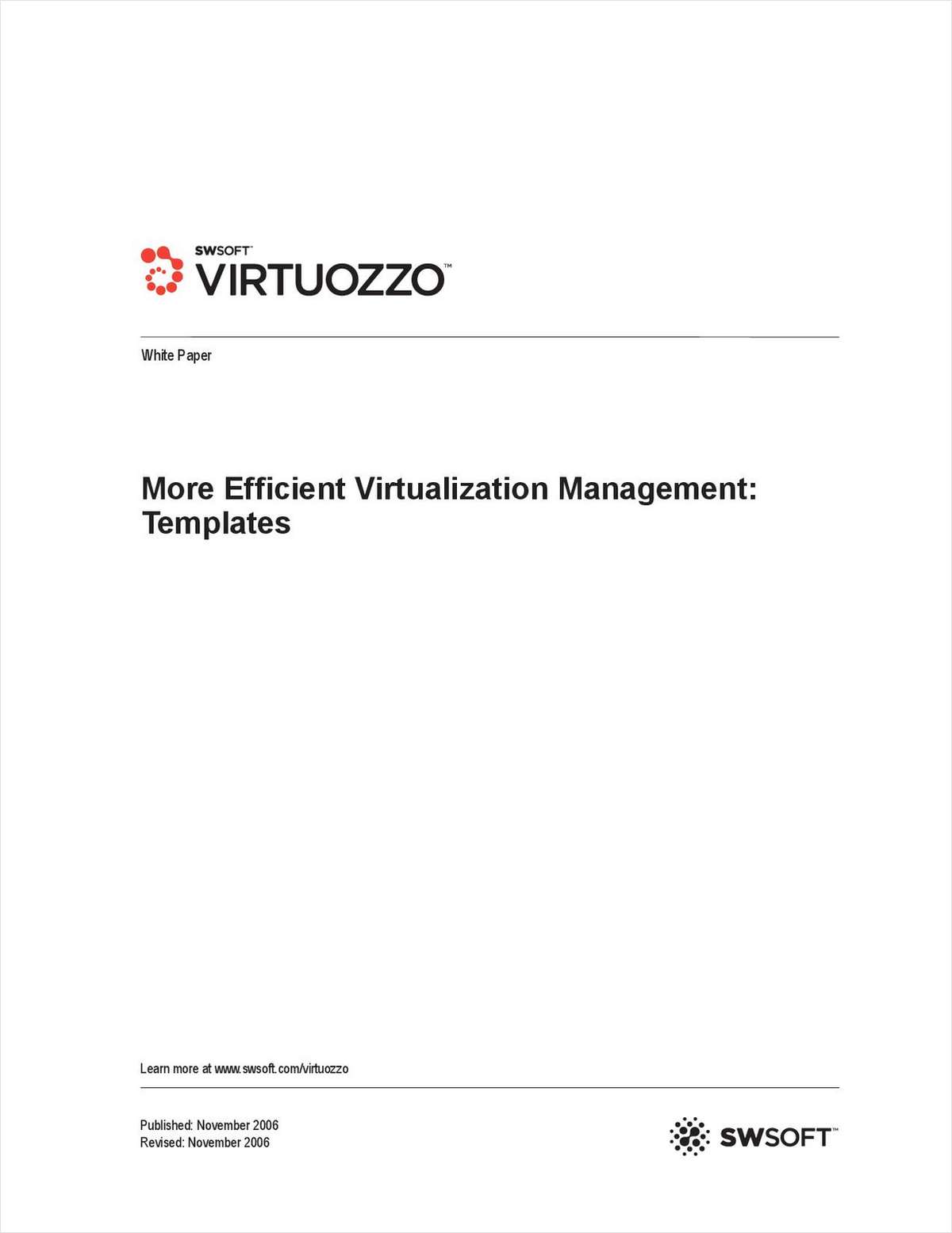 Templates for More Efficient Virtualization Management