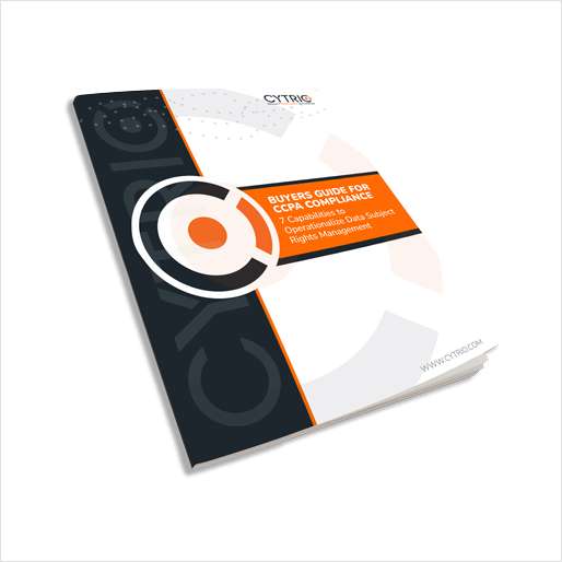 BUYERS GUIDE FOR CCPA COMPLIANCE SOLUTIONS