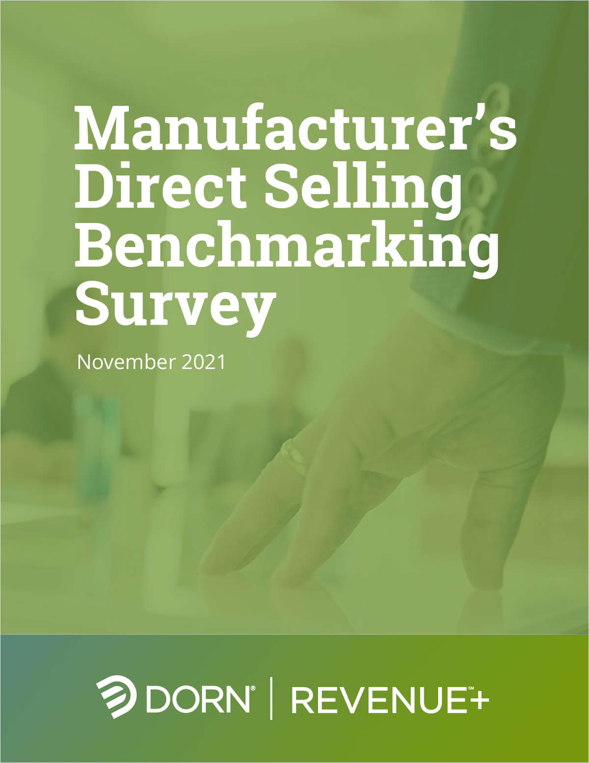 Manufacturer's Direct Selling Benchmarking Survey